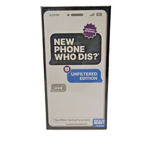 New Phone, Who Dis? Unfiltered Edition Recently Refreshed New